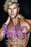Big Bossy Trouble (Manhattan Billionaires, #2) (eBook, ePUB)