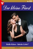 Heiße Küsse - falsche Liebe? (eBook, ePUB) Heiße Küsse - falsche Liebe? (eBook, ePUB)