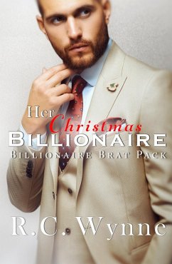 Cover Her Christmas Billionaire (Billionaire Brat Pack, #2) (eBook, ePUB)