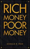 Rich Money Poor Money (eBook, ePUB)