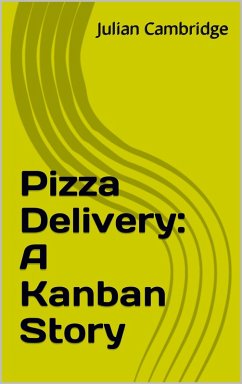 Cover Pizza Delivery: A Kanban Story (eBook, ePUB)