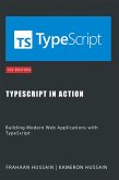 TypeScript in Action: Building Modern Web Applications with TypeScript (eBook, ePUB)