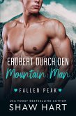 Erobert durch den Mountain Man (Fallen Peak: Military Heroes, #2) (eBook, ePUB)