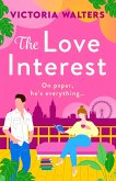 The Love Interest (eBook, ePUB)