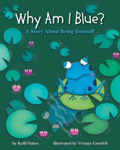 Why Am I Blue? (eBook, PDF) - Dakos, Kalli