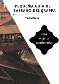 Pequeña guía de Bassano del Grappa (eBook, ePUB)