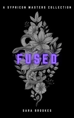 Cover Fused: a Sypricon Masters collection (eBook, ePUB)
