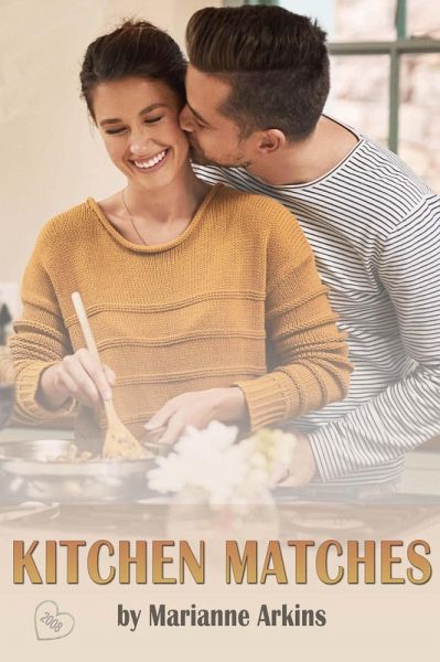 Kitchen Matches (The Matched Series, #1) (eBook, ePUB)