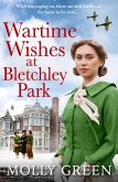 Wartime Wishes at Bletchley Park (eBook, ePUB)