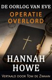 De Oorlog van Eve - Operatie Overlord (De Oorlog van Eve, Heldinnen van de SOE, #9) (eBook, ePUB)