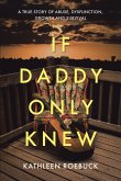If Daddy Only Knew (eBook, ePUB)