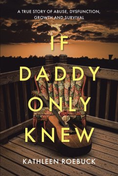If Daddy Only Knew (eBook, ePUB) - Roebuck, Kathleen