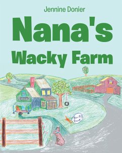 Nana's Wacky Farm (eBook, ePUB)