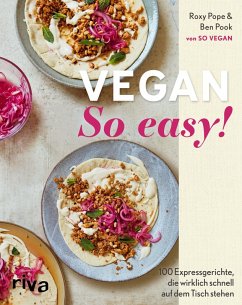 Vegan: So easy! (eBook, PDF) - Pope, Roxy; Pook, Ben