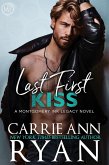 Last First Kiss (Montgomery Ink Legacy, #5) (eBook, ePUB)