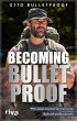 Becoming Bulletproof (eBook, PDF) - Bild 1