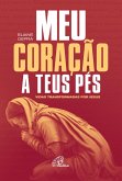 Meu coração a teus pés (eBook, ePUB)