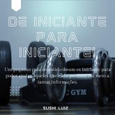De Iniciante para Iniciante (eBook, ePUB)