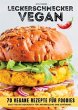 Leckerschmecker Vegan: 70 vegane... - Bild 1