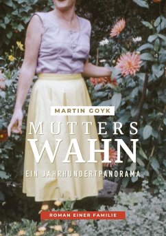 Mutters Wahn - Goyk, Martin