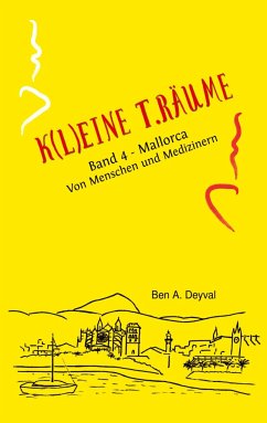 K(L)EINE T.RÄUME - Band 4 - Deyval, Ben A.