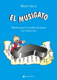 El Musigato Preparatorio (fixed-layout eBook, ePUB)