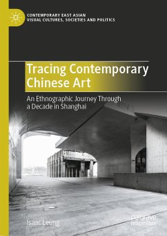 Tracing Contemporary Chinese Art (eBook, PDF) - Leung, Isaac