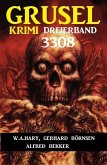 Gruselkrimi Dreierband 3308 (eBook, ePUB)