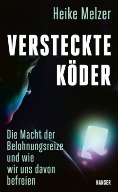 Versteckte Köder (eBook, ePUB) - Melzer, Heike