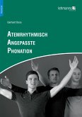Atemrhythmisch Angepasste Phonation (eBook, PDF)