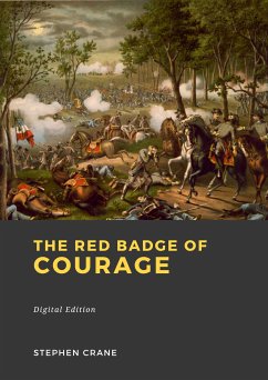 The red badge of courage (eBook, ePUB) - Crane, Stephen