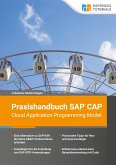 Praxishandbuch SAP CAP - Cloud Application Programming Model (eBook, ePUB)