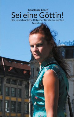 Sei eine Göttin! (eBook, ePUB) - Czech, Constanze