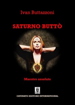 Saturno Buttò (eBook, ePUB) - Buttazzoni, Ivan