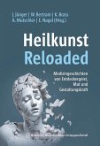 Heilkunst Reloaded (eBook, ePUB)