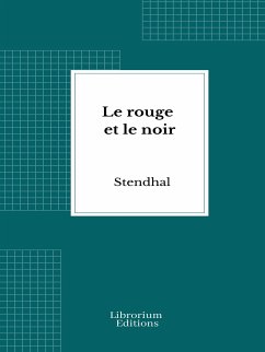 Le rouge et le noir (eBook, ePUB) - Stendhal