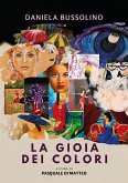 La gioia dei colori (eBook, ePUB)