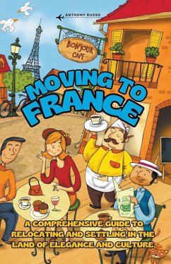 Moving to France - Russo, Anthony