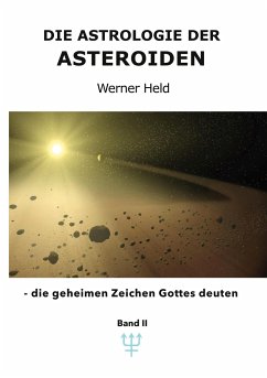 Die Astrologie der Asteroiden Band 2 - Held, Werner