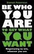 Be Who You Are to Get What You Want - Bild 1