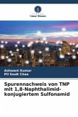 Spurennachweis von TNP mit 1,8-Naphthalimid-konjugiertem Sulfonamid