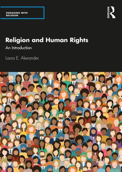 Religion and Human Rights (eBook, ePUB) Religion and Human Rights (eBook, ePUB)