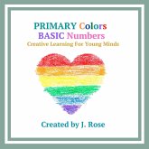 Primary Colors & Basic Numbers (eBook, ePUB) Primary Colors & Basic Numbers (eBook, ePUB)