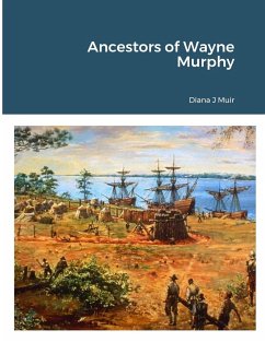 Ancestors of Wayne Murphy - Muir, Diana