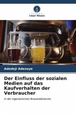 Der Einfluss der sozialen Medien auf das Kaufverhalten der Verbraucher - Adesoye, Adedeji