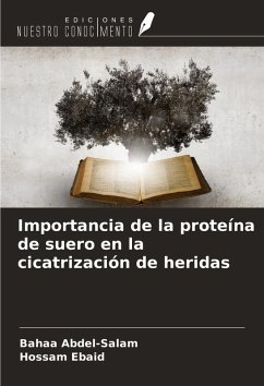 Cover Importancia de la proteína de suero en la cicatrización de heridas