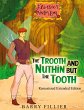 The Trooth and Nuthin but the Tooth - Bild 1