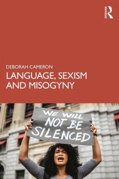Language, Sexism and Misogyny (eBook, ePUB) - Cameron, Deborah