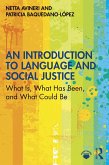 An Introduction to Language and Social Justice (eBook, PDF)