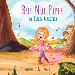 But Not Piper - Gardella, Tricia